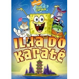 Dvd Bob Sponja Ilha Do Karate Lacrado