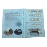 Dvd Clube Do Técnico Brasil Adaptações De Telas(display)