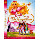 Dvd Filme: Barbie E As Três Mosqueteiras (2009)dublado E Leg