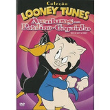 Dvd Looney Tunes Aventuras Com Patolino E Gaguinho Lacrado