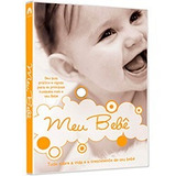 Dvd Meu Bebê - Um Guia Prático De Cuidados Com O Seu Bebê.