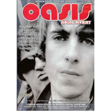 Dvd Oasis Sibling Rivalry Entrevistas Exclusivas E Mais