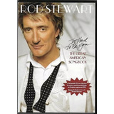 Dvd Rod Stewart - It Had To Be You The Great American...