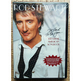 Dvd Rod Stewart - It Had To Be You