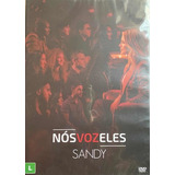 Dvd Sandy Nós Voz Eles.promoção Frete Grátis!100% Original!