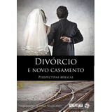 Ebook: Divórcio E Novo Casamento