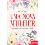 Ebook: Uma Nova Mulher