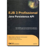 Ejb 3 Profissional - Java Persistence Api