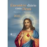 Encontro Diário Com Deus 2025: Orações E Mensagens, De Bradatan Costica. Sazonais, Vol. 1. Editorial Editora Vozes Ltda., Capa Mole, Edição 1 Em Português, 2024