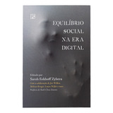 Equilíbrio Social Na Era Digital - Sarah Eekhoff Zyistra, De Sarah Eekhoff Zyistra. Editora Fiel, Capa Mole Em Português, 2023