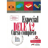 Especial Dele A2 Curso Completo - Libro Del Alumno - Edici