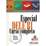 Especial Dele B1 Curso Completo - Libro Del Alumno, De Barrios, Maria Jose. Editorial Distribuidores Associados De Livros S.a., Capa Mole Em Espanhol, 2018