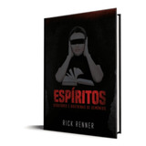 Espíritos Sedutores E Doutrinas De Demônios - Rick Renner