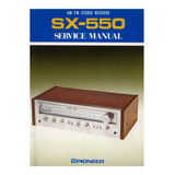 Esquema Serviço Receiver Pioneer Sx 550 Sx550 Em Pdf