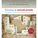 Estruturas De Concreto Armado, De João Carlos Teatini. Editora Gen Grupo Editorial Nacional Part S/a, Capa Mole Em Português, 2016
