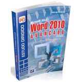 Estudo Dirigido De Microsoft Office Word 2010 - Avancado - E