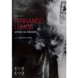 Fernando Lemos - Atrás Da Imagem - Dvd - Guilherme Coelho