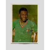 Figurinha Jogador Pelé Com A Camisa Do Mexico, Original