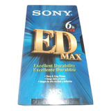 Fita Vhs Sony Ed Max-(6h T-120) Nova Lacrada