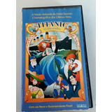 Fita Vhs Titanic - O Desenho - Dublado (2000)