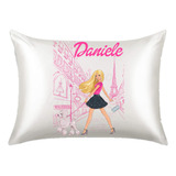 Fronha De Cetim Personalizada Barbie Fashion Paris Com Nome
