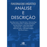 Funcionalismo Linguístico: Vol. 2 - Análise E Descrição, De (organizador) Souza, Edson Rosa De. Editorial Editora Pinsky Ltda, Tapa Mole En Português, 2012