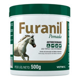 Furanil Pomada 500g P/ Equinos Cavalos Vetnil