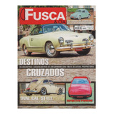 Fusca & Cia Nº118 Karmann Ghia 1964 Sedan 1961 Miura 1977