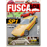 Fusca & Cia Nº129 Vw Sp1 Sp2 Buggy Kadron Turbo O Fim Do Ckd
