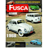 Fusca & Cia Nº65 Vw Kombi Fusca Sedan 1960 Fuscão 1600 1975