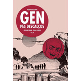 Gen Pés Descalços - Volume 4, De Nakazawa, Keiji. Série Gen Pés Descalços (4), Vol. 4. Conrad Editora Do Brasil Ltda., Capa Mole Em Português, 2012