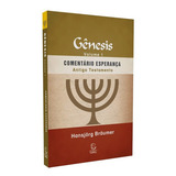 Genesis, De Hansjörg Bräumer., Vol. 1. Editora Esperança, Capa Mole Em Português, 2016