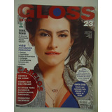 Gloss #23 Ano 2009 Cleo Pires