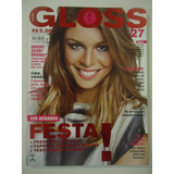 Gloss #27 Ano 2009 Grazi Massafera