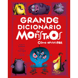 Grande Dicionário De Monstros, De Leblanc, Catherine. Vergara & Riba Editoras, Capa Dura Em Português, 2017