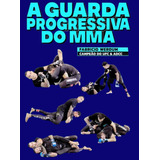 Guarda Progressive Do Mma By Fabricio Werdum
