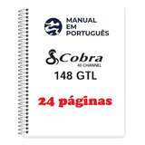Guia (manual) Como Usar Rádio Cobra 148 Gtl (português)
