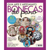 Guia Arte E Artesanato Bonecas De Pano 130 Páginas Nº 2014