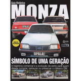 Guia Histórico Monza - Revista Opala E Cia Especial