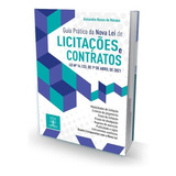 Guia Prático Da Nova Lei De Licitações E Contratos, De Alexandre Nunes De Moraes. Editora Imperium, Capa Mole, Edição 1 Em Português, 2021