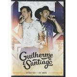Guilherme & Santiago - Acústico 20 Anos - Dvd