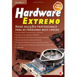 Hardware Extremo - V. 02, De Vários. Editora Digerati, Capa Dura Em Português