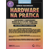Hardware Na Pratica