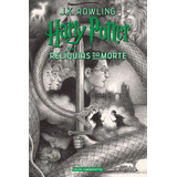 Harry Potter E As Relíquias Da Morte - J.k. Rowling - Rocco