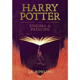 Harry Potter E O Enigma Do Príncipe, De Rowling, J. K.. Editora Rocco Ltda, Capa Dura Em Português, 2017