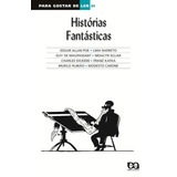Histórias Fantásticas, De Poe, Edgar Allan. Série Para Gostar De Ler Editora Somos Sistema De Ensino, Capa Mole Em Português, 2003