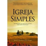 Igreja Simples | Thom S. Rainer E Eric Geiger