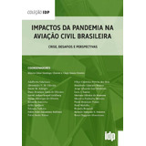 Impactos Da Pandemia Na Aviação Civil Brasileira