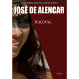 Iracema, De Alencar, José De. Editora Lafonte Ltda, Capa Mole Em Português, 2018