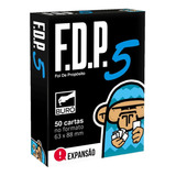 Jogo Cartas Fdp Foi De Propósito 5 Expansão Buró Board Game